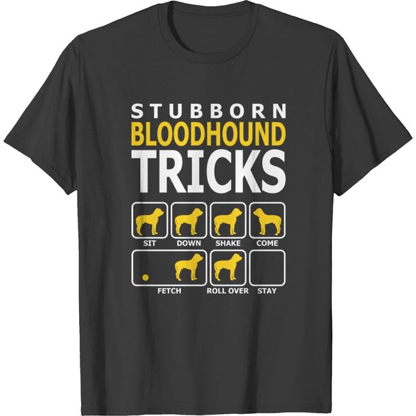 Stubborn Bloodhound Dog Tricks T-Shirt-image