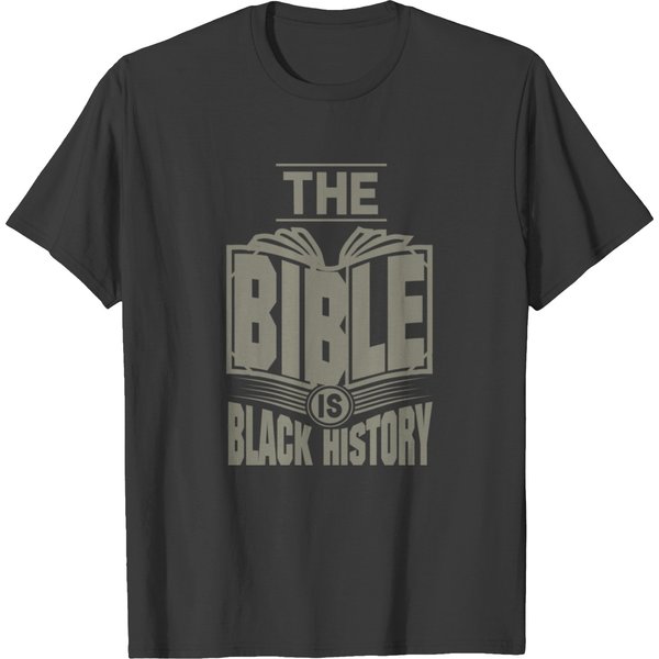 The Bible Is Black History | Hebrew Israelite T-Shirt-image