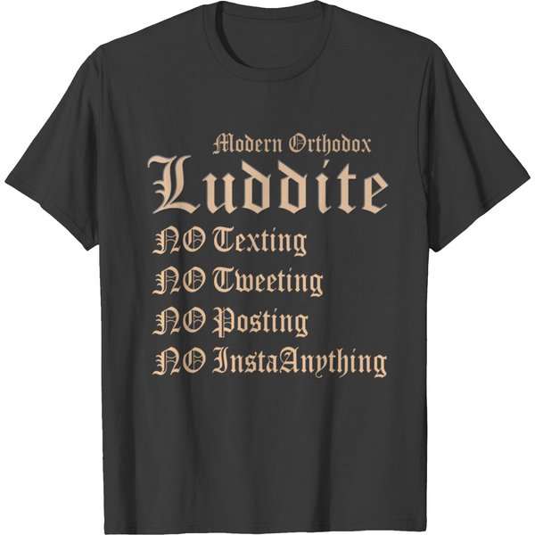 Modern Orthodox Luddite A1 T Shirt T-Shirt-image