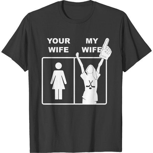 Your Wife My Wife Ice Hockey T-Shirt-image