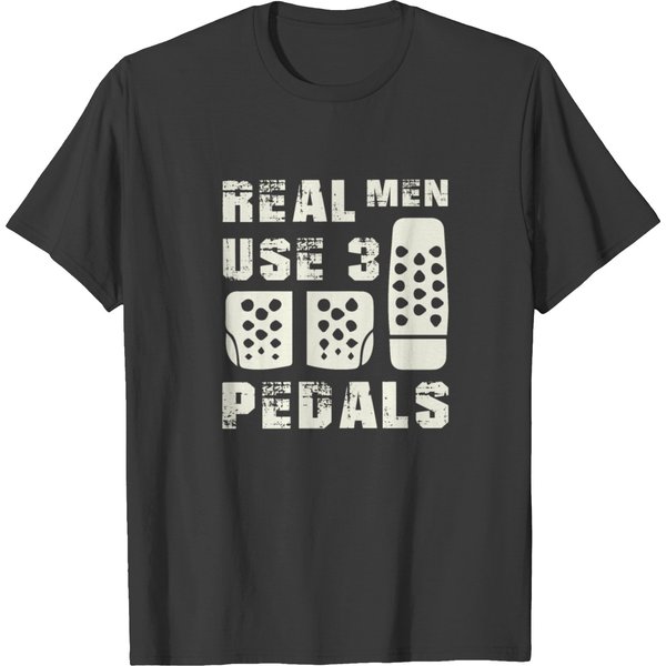Real Men Use 3 Pedals T-Shirt-image