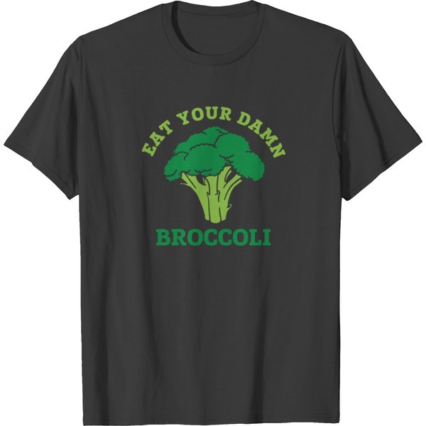 Eat Your Damn Broccoli T-Shirt-image