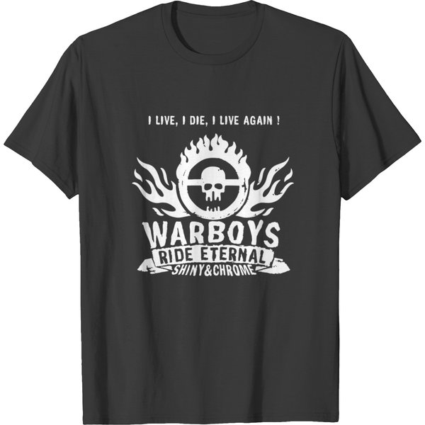 Warboys Ride Eternalwarboys Ride Eternal T-Shirt-image