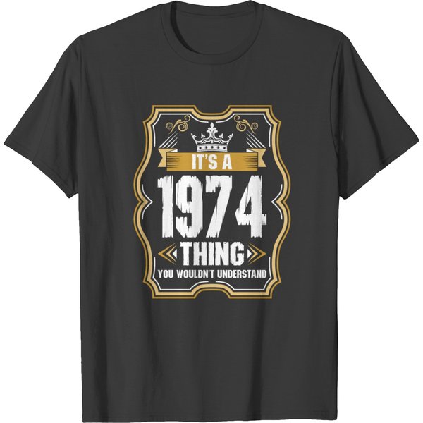 Its A 1974 Thing T-Shirt-image