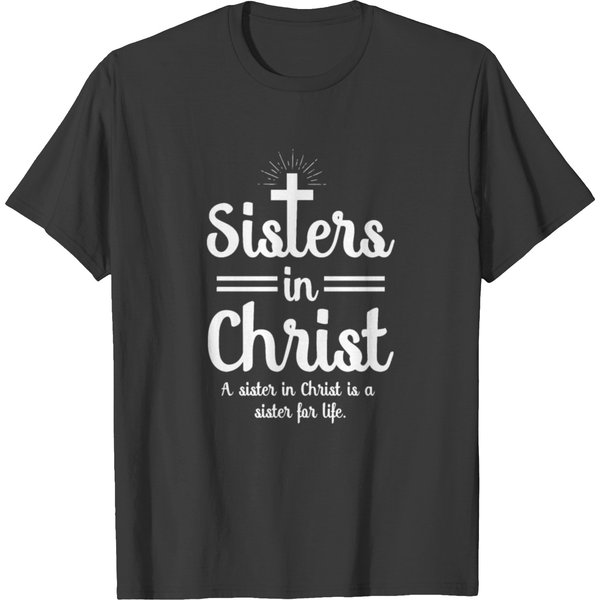 Sister In Christ T Shirts T-Shirt-image