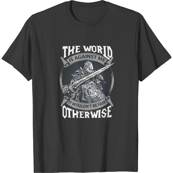 The Dark Souls - The World Is Against Me T-Shirt-image