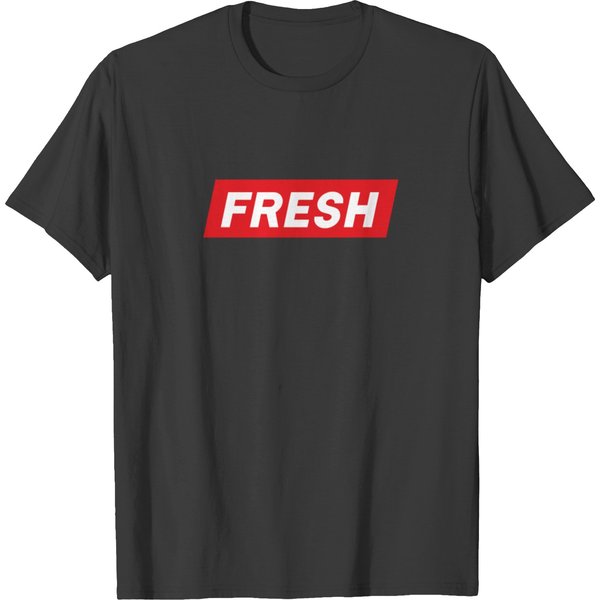 Always Fresh Shirt Fun Gift T-Shirt-image