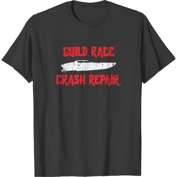 Build Race Crash Repair Rc Boat Remote Control T-Shirt-image