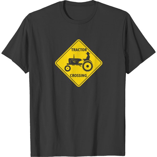 Tractor Crossing Farmer S Road Warning Sign T-Shirt-image