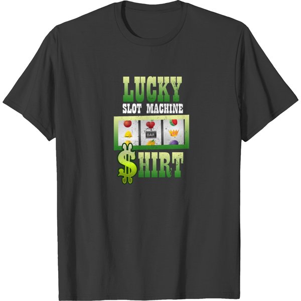Lucky Gambling Slot Machine Gift T-Shirt-image