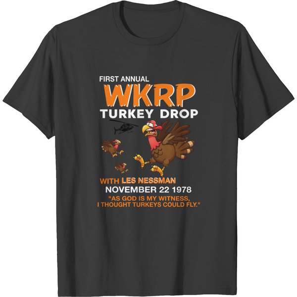 Thankgiving First Annual Wkrp Turkey Drop With Les T-Shirt-image