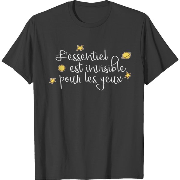 The Essential Is Invisible To The Eyes T-Shirt-image