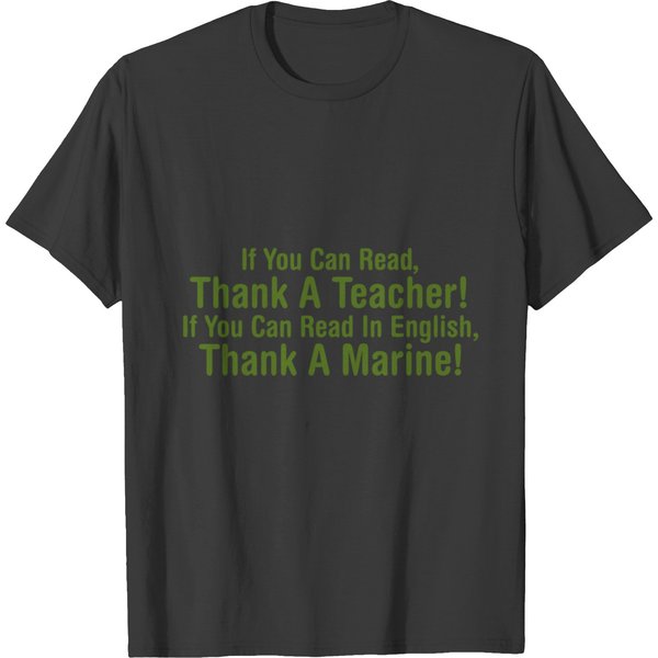 If You Can Read Thank A Teacher If You Can Read In T-Shirt-image