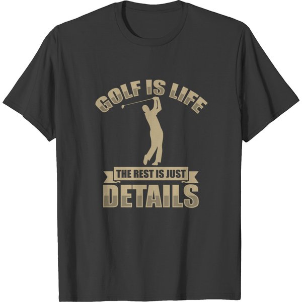 Golf Is Life The Rest Is Just Details T-Shirt-image