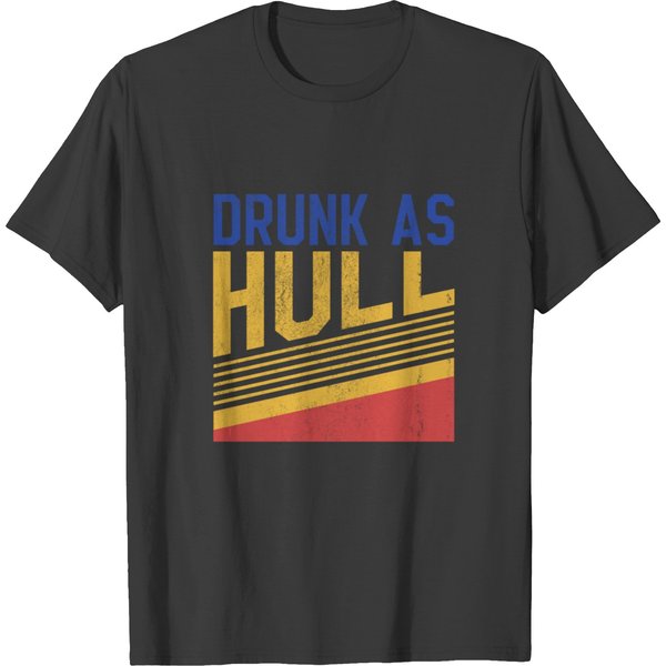 Drunk As Hull T-Shirt-image