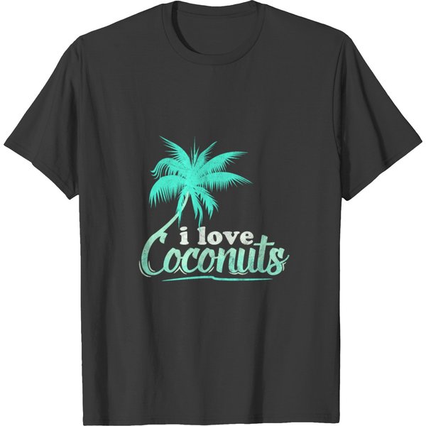 I Love Coconuts Coconut Palm Coconuts T-Shirt-image