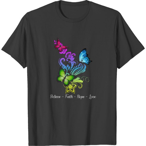 Believe Faith Hope Love Butterfly Gift T-Shirt-image
