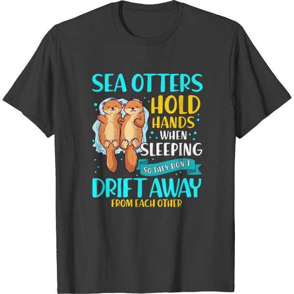 Sea Otters Hold Hands When Sleeping Cute Otter T-Shirt-image