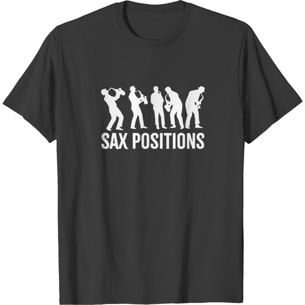 Sax Positions For Saxophone Musicians Jazz Fans T-Shirt-image