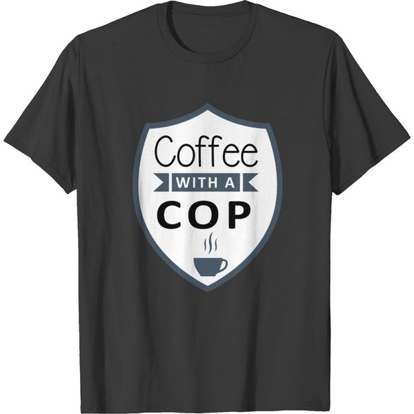 Coffee With A Cop Gets Tee Shirt T-Shirt-image
