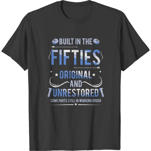 Built In The 50S Original T-Shirt-image