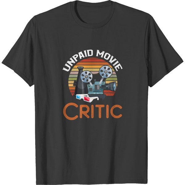 Unpaid Movie Critic T-Shirt-image