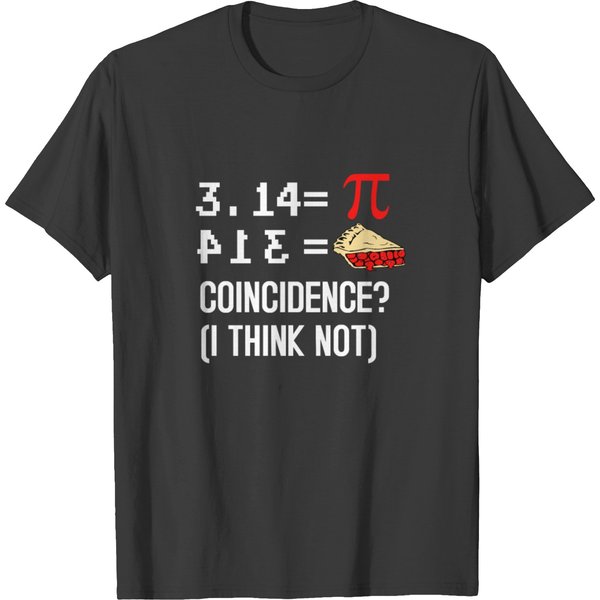 Funny Pi Day Gift Idea T-Shirt-image