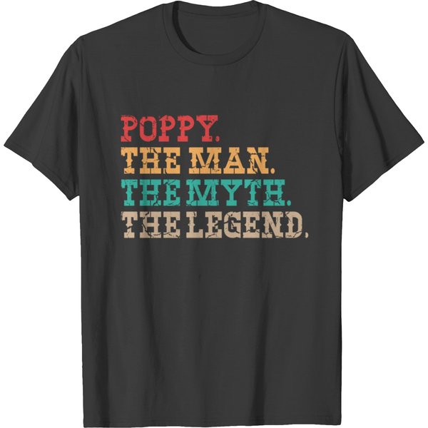 Poppy The Man The Myth The Legend T-Shirt-image