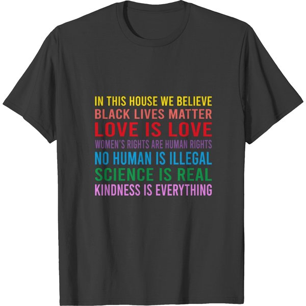 In This House We Believe, Black Lives Matter T-Shirt-image
