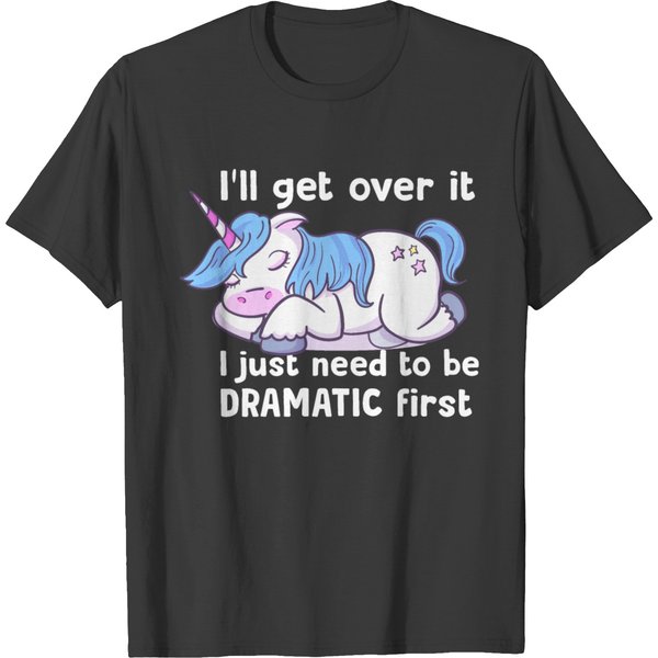 I'll Get Over It T-Shirt-image