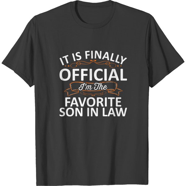 I'm The Favorite Son In Law Shirt T-Shirt-image