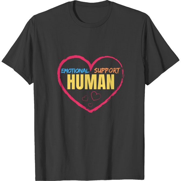 Emotional Support Human T-Shirt-image