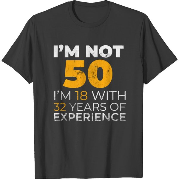 50Th Birthday Gift Funny Man Woman 50 Years Party T-Shirt-image