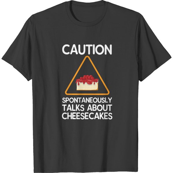 Cheesecake Favorite Food Snack Gift T-Shirt-image