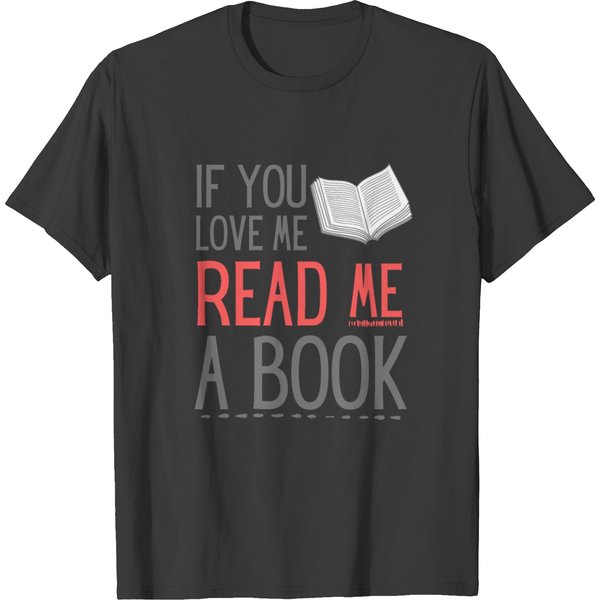 If You Love Me Read Me A Book T-Shirt-image