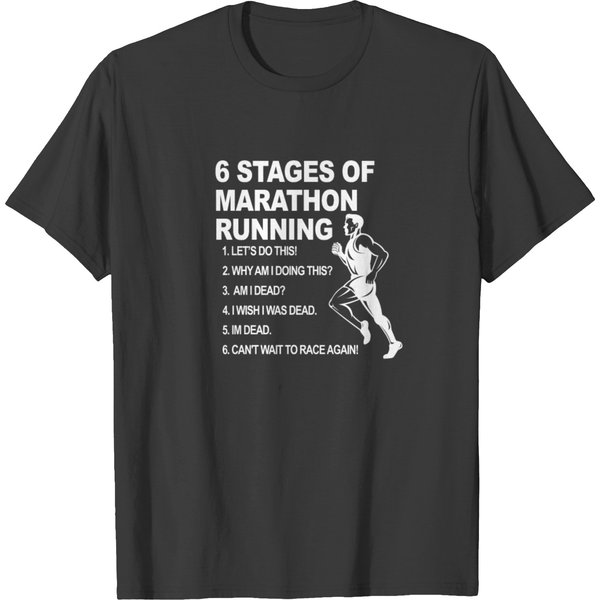 6 Stages Of Marathon Running List T-Shirt-image