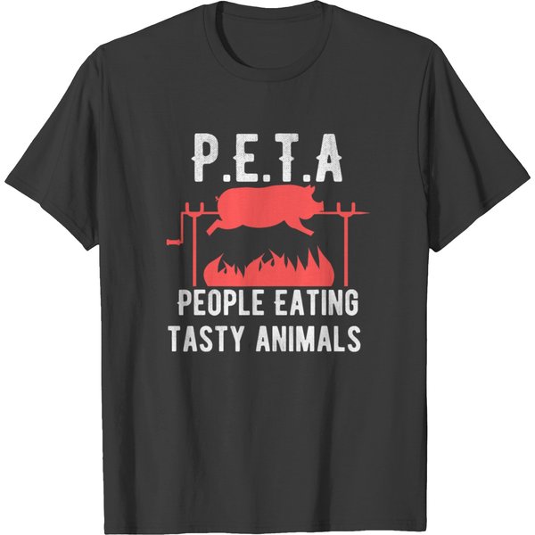 Funny P E T A People Eating Tasty Animals Design T-Shirt-image