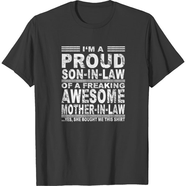 I M A Proud Son In Law Of A Freaking Awesome T-Shirt-image