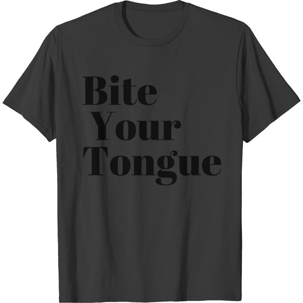 Bite Your Tongue T-Shirt-image