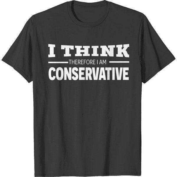 I Think Therefore I Am Conservative T-Shirt-image