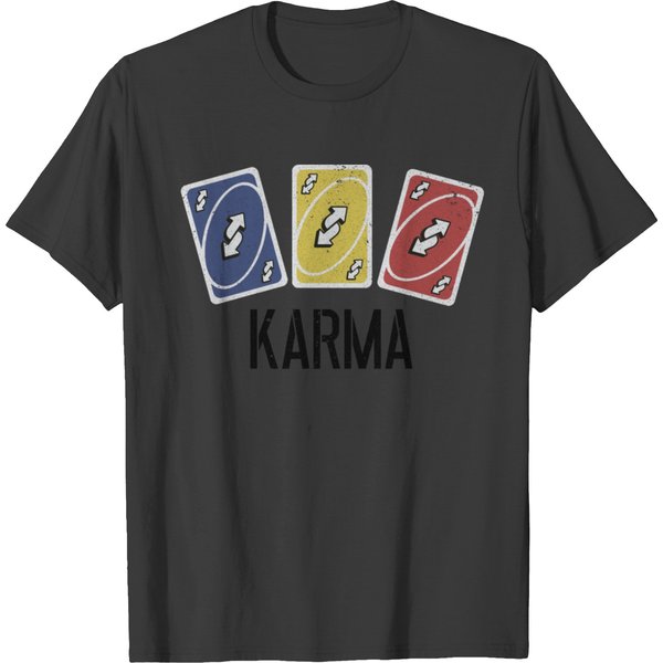 Karma Uno Card 5 T-Shirt-image