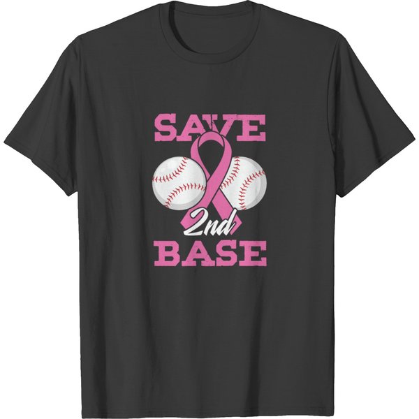 Save 2Nd Base Cancer Survivor Cancer Fighter T-Shirt-image