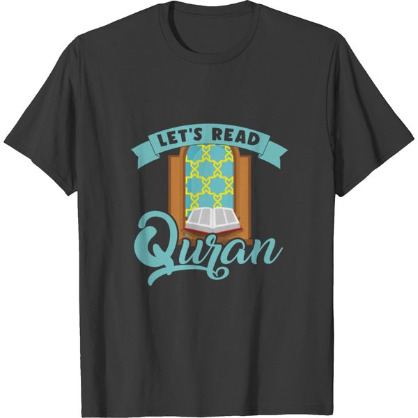 Let´S Read Quran Mosque Islam Allah Prayer Gift T-Shirt-image