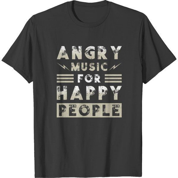 Metal Music Angry Music For Happy People T-Shirt-image