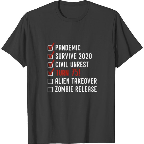 Funny 75Th Birthday Gift For 75 Years Old T-Shirt-image