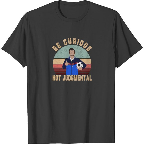 Be Curious Not Judgmental T-Shirt-image