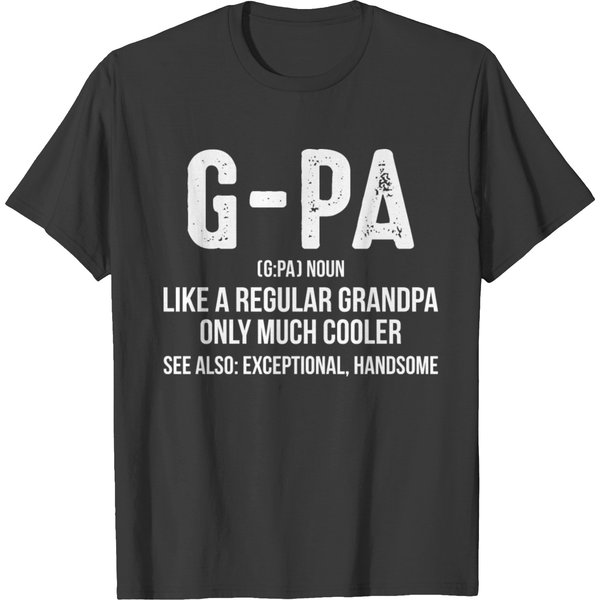 G Pa Like A Regular Grandpa Only Much Cooler Shirt T-Shirt-image