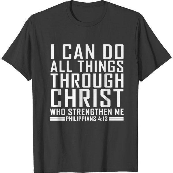 Philippians 4:13 Bible Verse Cool Christian Shirts T-Shirt-image
