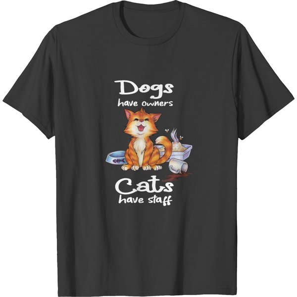 Dogs Have Owners Cats Have Staff Cute Cats Crying T-Shirt-image