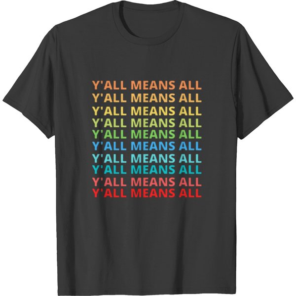 Yall Means All T-Shirt-image